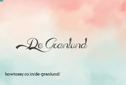 De Granlund