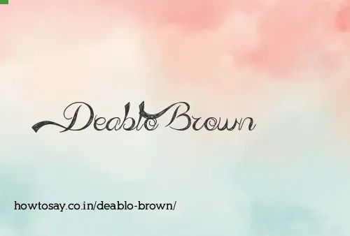 Deablo Brown