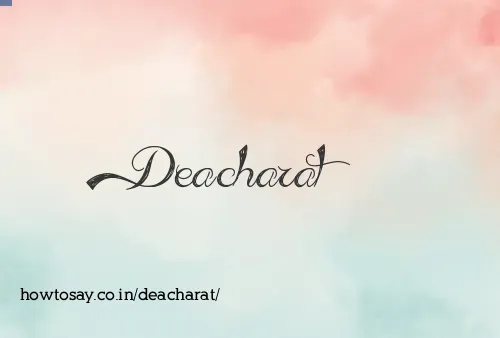 Deacharat