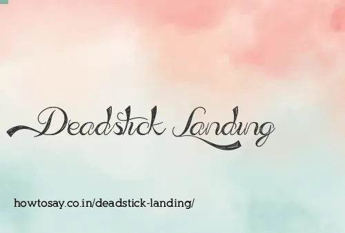 Deadstick Landing