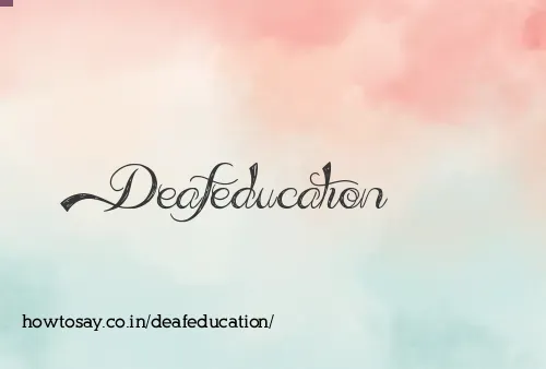 Deafeducation