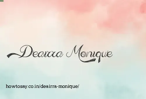 Deairra Monique