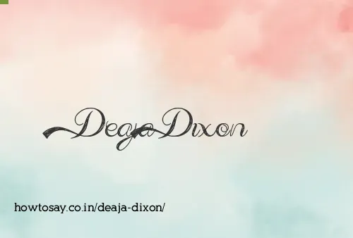 Deaja Dixon