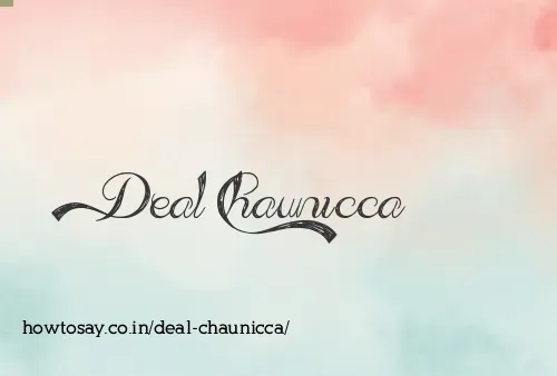 Deal Chaunicca