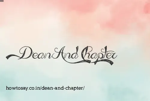 Dean And Chapter