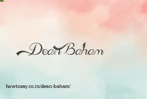 Dean Baham