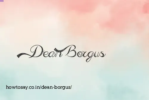 Dean Borgus