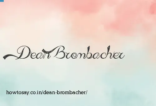 Dean Brombacher