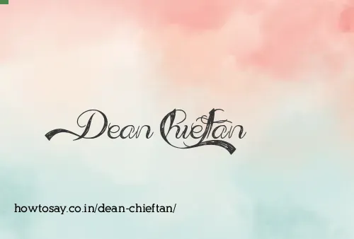 Dean Chieftan