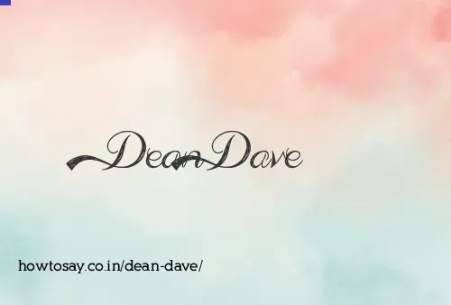 Dean Dave