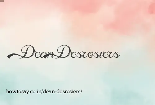 Dean Desrosiers