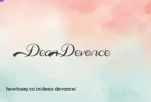 Dean Devonce