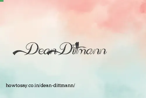 Dean Dittmann