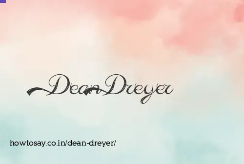 Dean Dreyer