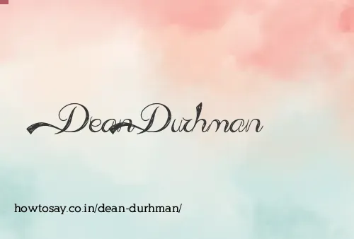 Dean Durhman