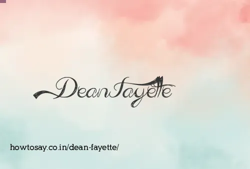 Dean Fayette