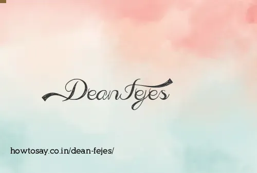 Dean Fejes