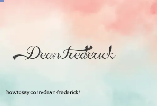 Dean Frederick