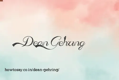 Dean Gehring