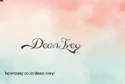 Dean Ivey