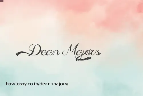 Dean Majors