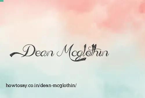 Dean Mcglothin