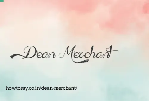 Dean Merchant