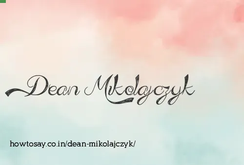 Dean Mikolajczyk