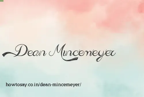 Dean Mincemeyer