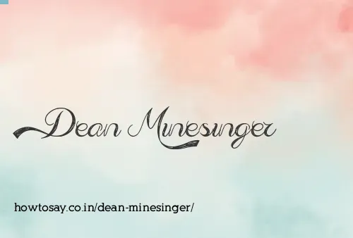 Dean Minesinger