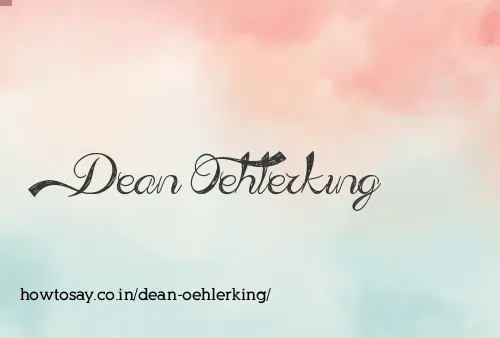 Dean Oehlerking