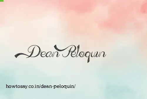 Dean Peloquin