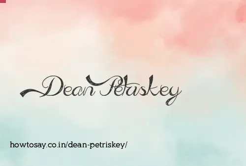 Dean Petriskey