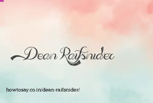 Dean Raifsnider
