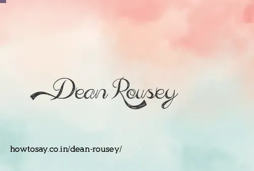 Dean Rousey