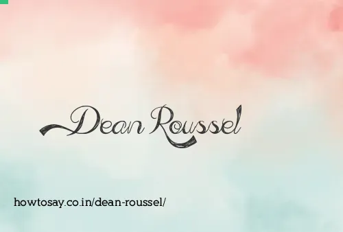 Dean Roussel