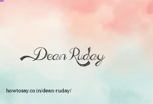 Dean Ruday