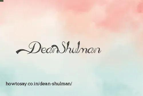Dean Shulman