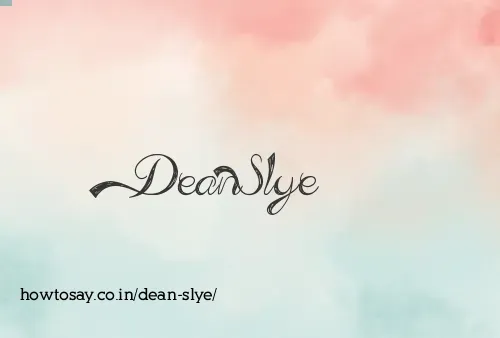 Dean Slye