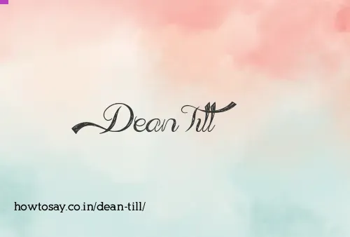 Dean Till