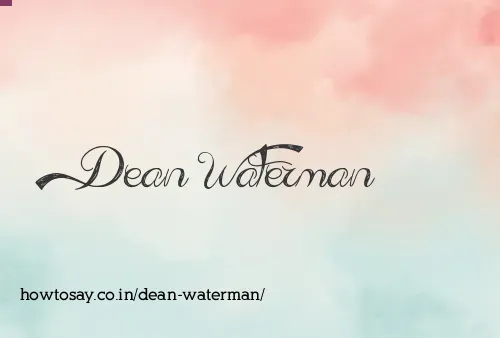Dean Waterman