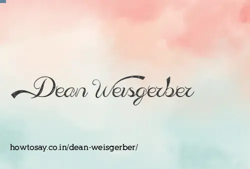 Dean Weisgerber