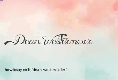 Dean Westermeier