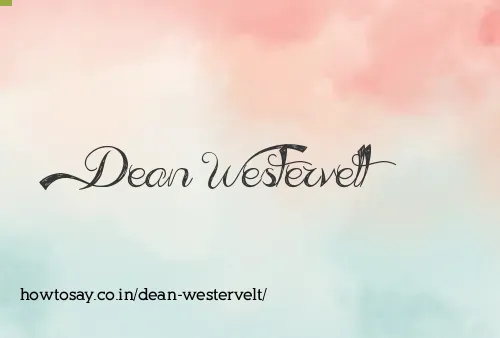 Dean Westervelt