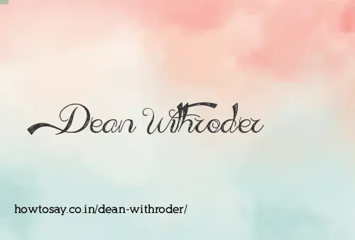 Dean Withroder