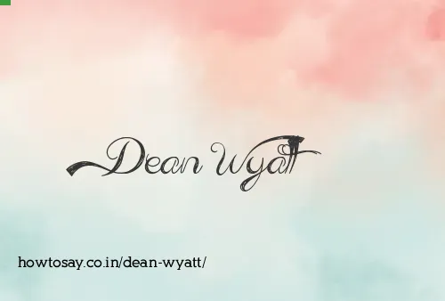 Dean Wyatt