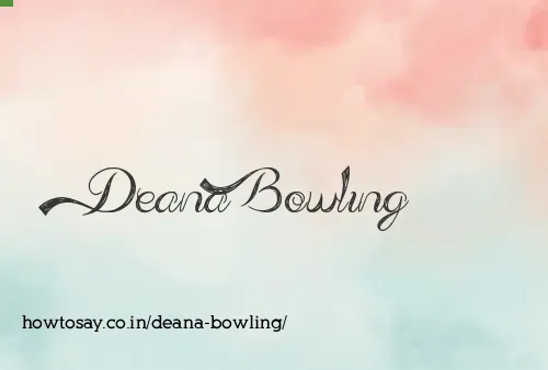 Deana Bowling
