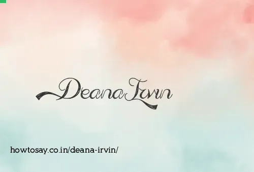 Deana Irvin