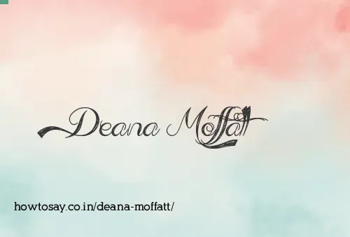 Deana Moffatt
