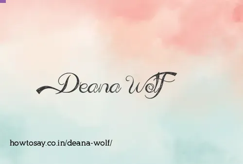 Deana Wolf